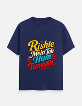 Rishte Mein Toh Hum Tumhare | Unisex Classic Crew T-Shirt - Stay BesharamFront_1_c_9.jpg